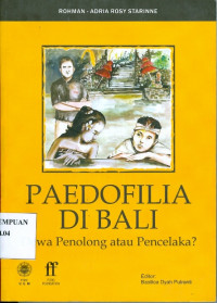 Image of Paedofilia di Bali : dewa penolong atau pencelaka?