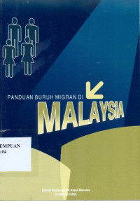 Panduan buruh migran (tenaga kerja Indonesia/TKI) di Malaysia