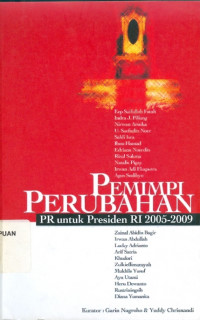 Image of Pemimpi Perubahan : :PR untuk Presiden RI 2005-2009