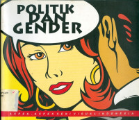 Politik dan Gender : Aspek-Aspek Seni Visual Indonesia