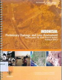 Indonesia : Preliminary Damage and Loss Assessment : The December 26, 2004 Natural Disaster Technical Annex