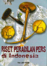 Riset peradilan pers di Indonesia