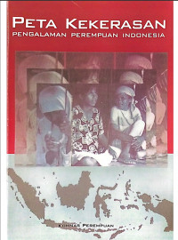 Image of Peta Kekerasan Pengalaman Perempuan Indonesia
