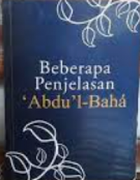 Image of Beberapa Penjelasan Abdu'l- Baha