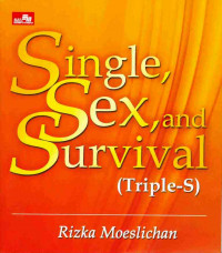 Image of Single. Sex, and Survival Triple S