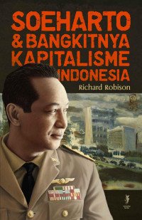 Image of Soeharto & Bangkitnya Kapitalisme Indonesia