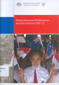 Strategi Kerjasama Pembangunan Australia Indonesia 2008-13