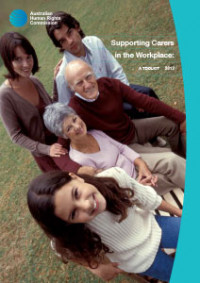 Supporting Carers in the Workplace: A Toolkit 2013
