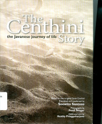 Image of The Centhini story : the Javanese journey of life