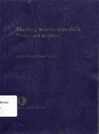 Teaching information Skills 
Theory and Practice