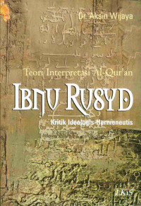 Image of Teori Interpretasi Al'quran 
Ibnu Rusyd, Kritik ideologies Hermeneutis