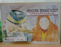 Mengurai Benang Kusut untuk Rekonsiliasi Tragedi 1965/1966 di Sulawesi tengah