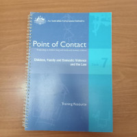 Point of Contact: Children, Family and Domestic Violence and the Law - Book 7
