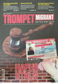 Trompet Migrant: Judicial Review Hapus KTKLN Edisi 1, Agustus 2013