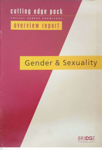 Gender and Sexuality: Overview Report