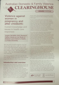 Australian Domestic & Family Violence: Clearinghouse Issue Paper 6: Violence Against Women in Pregnancy and After Childbirth (Current Knowledge and Issues in Health Care Responses)