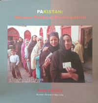 Pakistan: Women Political Participation: A Situational Analysis