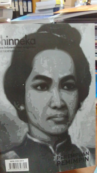 Bhinneka Karena Indonesia Tidak Tunggal Ika: Perempuan Pemimpin