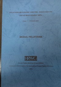 Pelatihan Mekanisme HAM PBB, ASEAN dan OKI untuk Masyarakat Sipil