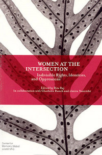 Image of Women at the intersection : indivisible rights, identities, and oppressions
