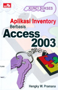 Image of Aplikasi inventory berbasis access 2003