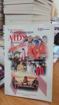 Perkembangan Penanggulangan AIDS Nasional