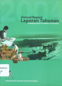 Image of Annual report laporan tahunan: indonesian social foundation for humanity