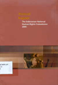 Annual report: the Indonesian national human rights commission
