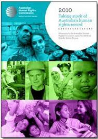 Taking Stock of Australia's Human Rights Record: Submission by the Australian Human Rights Commission Under the Universal Periodic Review Process - 2010