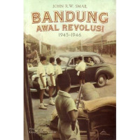Bandung Awal Revolusi 1945-1946