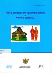 Image of Profil Statistik dan Indikator Gender di Provinsi Bengkulu