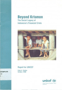 Beyond krismon: the social legacy of Indonesia's financial crisis