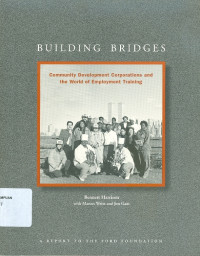Image of Building Bridges: Community Development Corporations and The World of Employment Training