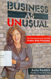 Image of Business as unusual: my enterpreneurial journey profits with principles