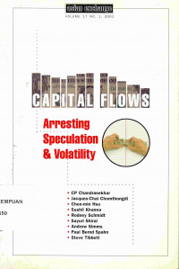 Capital Flows
Arresting, Speculation & Volatility
