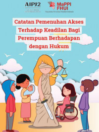 Image of Catatan Pemenuhan Akses Terhadap Keadilan Bagi Perempuan Berhadapan Dengan Hukum
