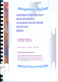 Comprehensive reproductive health service and information for adolescent industrial workers on Batam island Indonesia