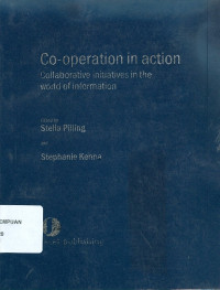 Co-operation in action: collaborative initiatives in the world of information