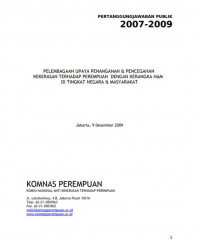 Image of Laporan Pertanggungjawaban Publik Komnas Perempuan Periode 2007-2009. Pelembagaan Upaya Penanganan & Pencegahan Kekerasan Terhadap Perempuan Dengan Kerangka HAM di Tingkat Negara & Masyarakat