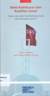 Image of Demi kebebasan dan keadilan sosial : program dan politik partai demokrasi sosial sejak pertengahan abad 19