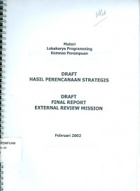 Image of Draft hasil perencanaan strategis draft final report external review mission : materi lokakarya progamming komnas perempuan