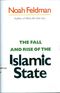 The Fall and The Rise of the Islamic state