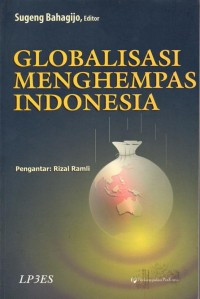 Image of Globalisasi Menghempas Indonesia