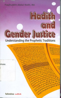 Image of Hadith and Gender Justice: Understanding the Prophetic Traditions