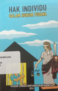 Image of Hak Individu Dalam Hukum Pidana