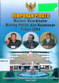 Image of Himpunan pidato menteri koordinator bidang politik dan keamanan tahun 2004
