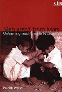 Men Aren't from Mars: Unlearning Machismo in Nicaragua