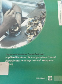 Image of Implikasi peraturan ketenagakerjaan formal dan informal terhadap usaha di kabupaten Serang