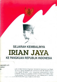 Image of Sejarah kembalinya Irian Jaya ke pangkuan Republik Indonesia
