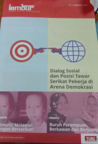 Image of Dialog Sosial dan Posisi Tawar Serikat Pekerja Diarena Demokrasi